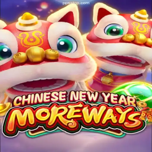 Explore the Excitement of CHINESENEWYEARMOREWAYS at PPSS Cassino Online