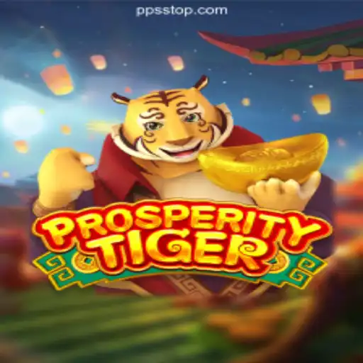 Explore the World of ProsperityTiger: A Thrilling Adventure in PPSS Casino Online