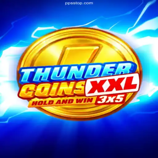 Unveiling the Exciting World of ThunderCoinsXxl